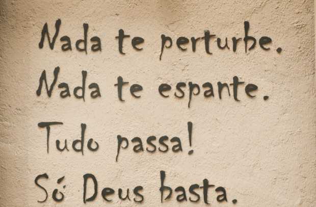 Oração de Santa Teresa D'Ávila.